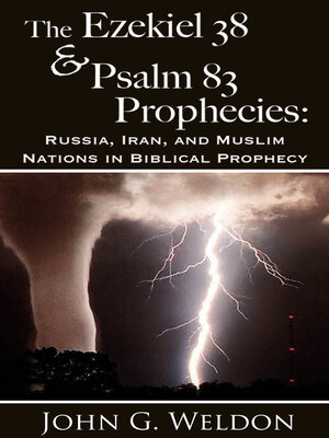 cover image of The Ezekiel 38/Psalm 83 Prophecies